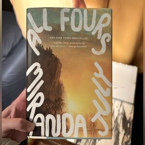 All Fours by Miranda July